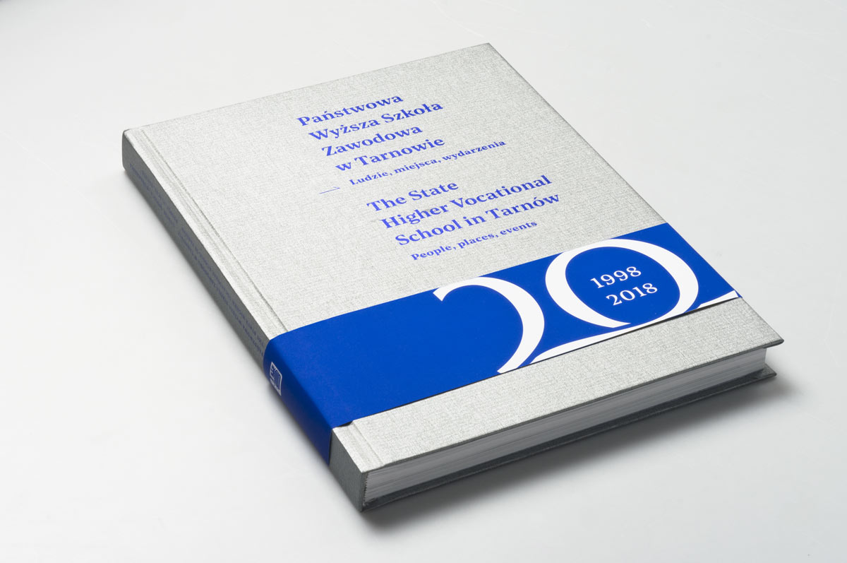 Wydawnictwo jubileuszowe - PWSZ Tarnow - projekt i druk książki